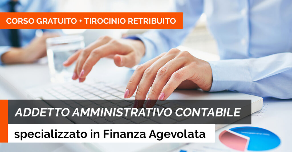 addetto amministrativo finanza agevolata